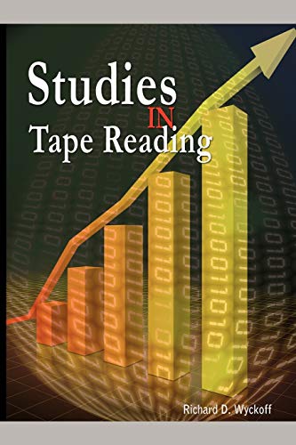 Studies in Tape Reading von WWW.Therichestmaninbabylon.Org